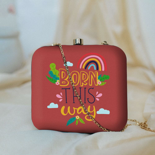 Born This Way  Printed square Clutch